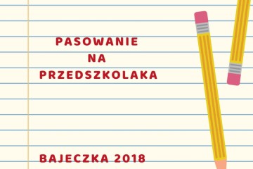 Pasowanie na Przedszkolaka.