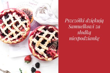 Słodka niespodzianka od Samuelka.