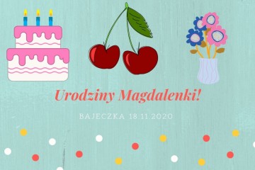 Urodziny Magdalenki