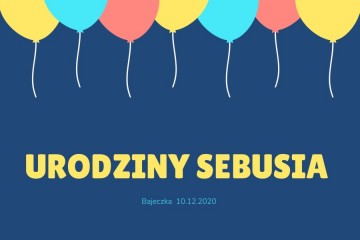 Urodziny Sebusia