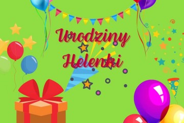Urodziny Helenki
